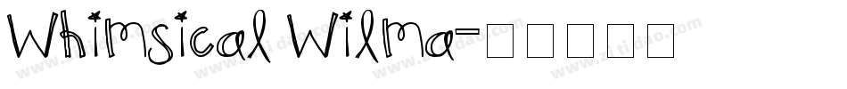Whimsical Wilma字体转换